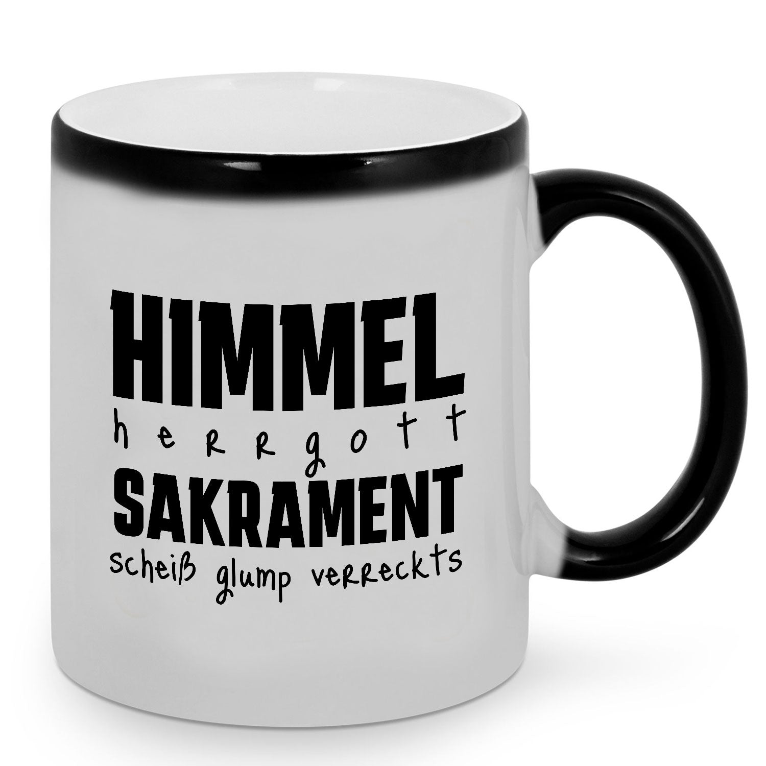 Himmel Herrgott Sakrament Magic Kaffeetasse - Datschi Trachten