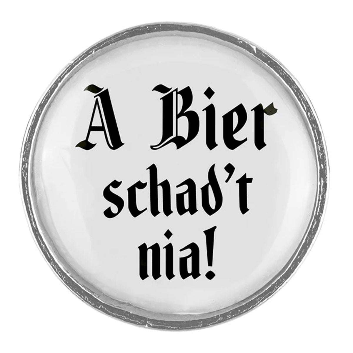 Gaudiknopf Anstecker A Bier Schadt Nia Schlicht - Datschi Trachten