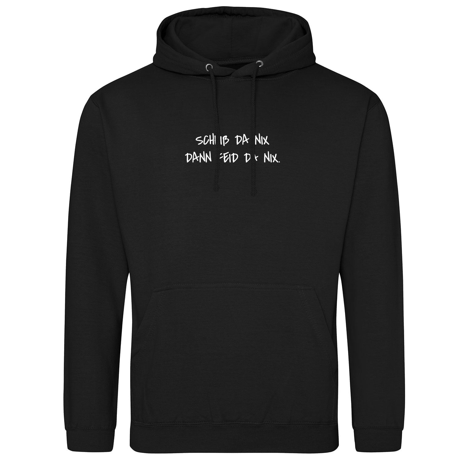Scheiß da nix Hoodie - Datschi Trachten